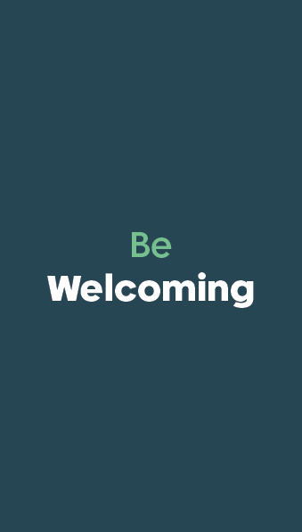 Be Welcoming